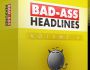 Pack Bad-Ass Headlines