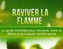 RAVIVER LA FLAMME - RETROUVER VOTRE EX