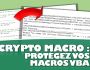 CRYPTO MACRO STANDARD - PROTEGEZ VOS MACROS VBA 