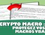 Crypto Macro Dveloppeur - Protgez vos macros VBA