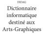DICO INFORMATIQUE DESTINE AUX ARTS-GRAPHIQUES 180P