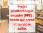 Projet pluritechnique encadr (PPE) Robot
