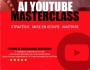 IA Youtube Masterclass