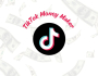 TikTok Money Maker