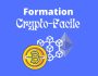 FORMATION CRYPTO-FACILE