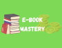 eBook Mastery