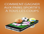 Comment gagner aux paris sportifs 