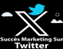 SUCCES MARKETING SUR TWITTER