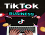 TIKTOK POUR TON BUSINESS