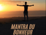 Mantra du Bonheur