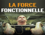 La Force Fonctionnelle