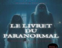 LE LIVRET DU PARANORMAL