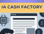 IA CASH FACTORY