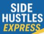 SIDE HUSTLES EXPRESS