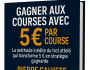 TURF GAGNEZ AUX COURSES AVEC 5 EUROS PAR COURSE