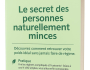 LE SECRET DES PERSONNES NATURELLEMENT MINCES
