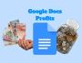 GAGNER DE L'ARGENT AVEC GOOGLE DOCS