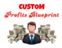 40 EUROS DE COMMISSION : CUSTOM PROFITS BLUEPRINT