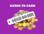 REVENUS EN LIGNE AVEC LA FORMATION AUDIO TO CASH