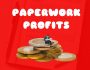 GAGNER DE L'ARGENT AVEC PAPERWORK PROFITS