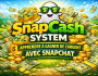 MAKE MONEY : FORMATION SNAPCASH SYSTEM