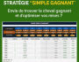 STRATEGIE SIMPLE GAGNANT  MISES AUTOMATIQUES