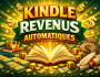 ABONDANCE FINANCIERE AVEC AMAZON KINDLE
