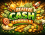 CREATIVE CASH FORMULA